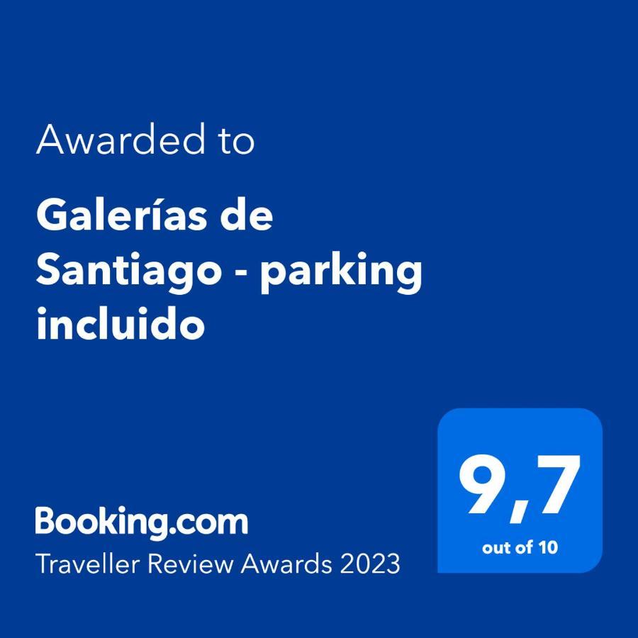 Galerias De Santiago - Parking Incluido Lägenhet Santiago de Compostela Exteriör bild